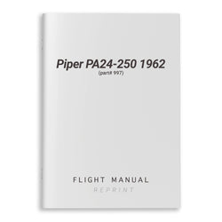 Piper PA24-250 Flight Manual 1962 (part# 997) - PilotMall.com