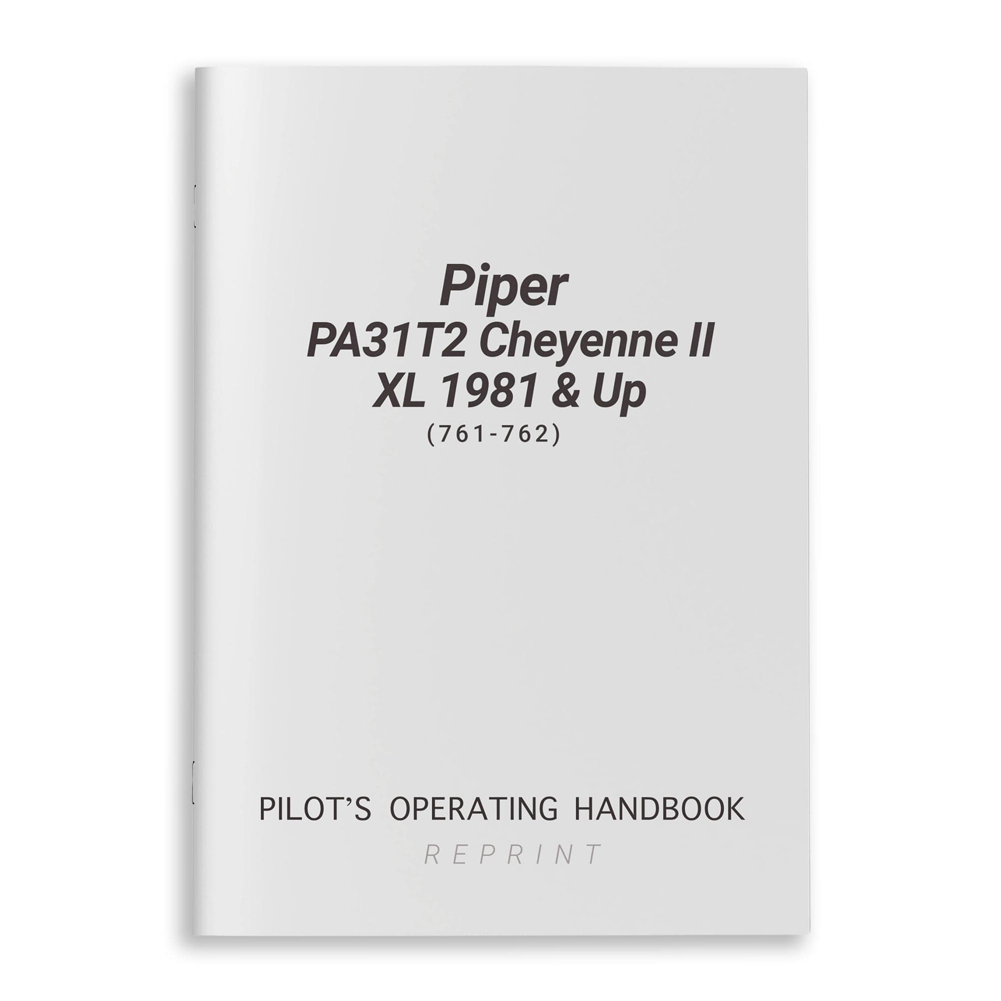 Piper PA31T2 Cheyenne II XL 1981 & Up POH (761-762)