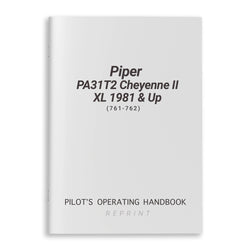 Piper PA31T2 Cheyenne II XL 1981 & Up POH (761-762)