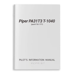 Piper PA31T3 T-1040 Pilot's Information Manual (part# 761-777)