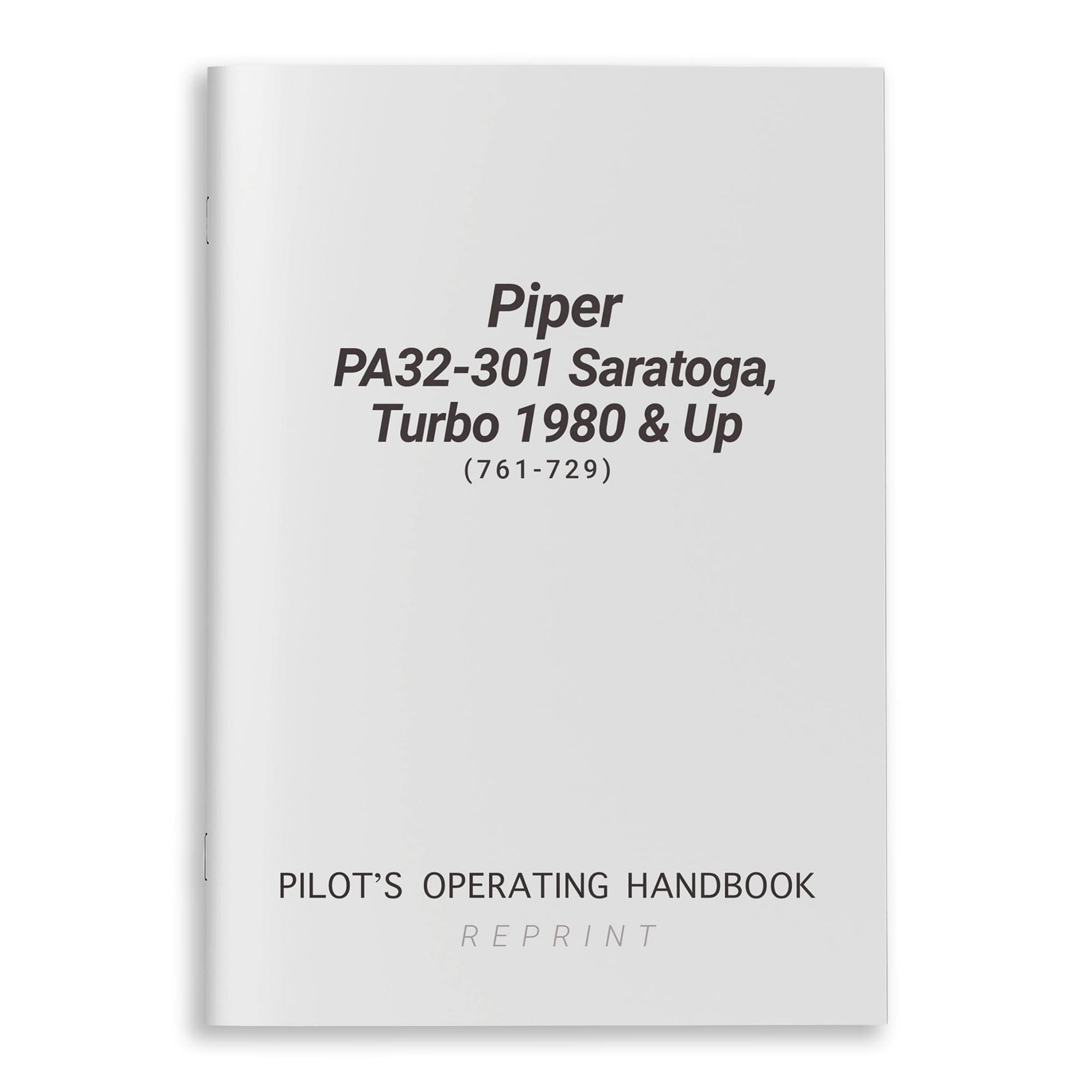 Piper PA32-301 Saratoga, Turbo 1980 & Up POH (761-729)