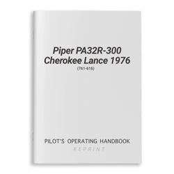 Piper PA32R-300 Cherokee Lance 1976 POH (761-616)