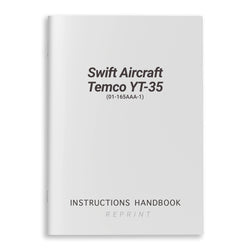 Swift Aircraft Temco YT-35 Instructions Handbook (01-165AAA-1) - PilotMall.com