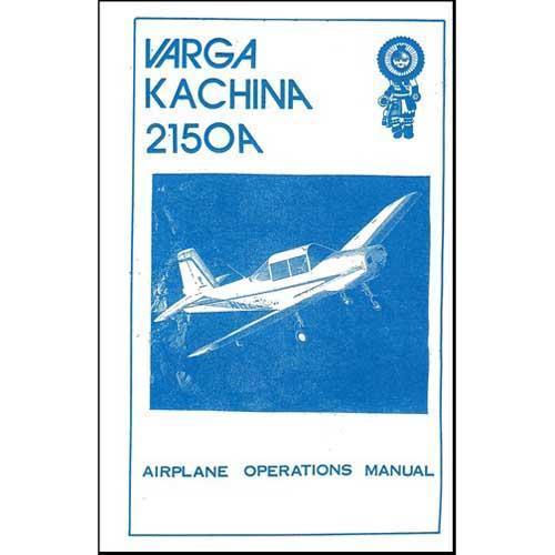 Varga Kachina Varga Kachina 2150A Operations Manual (VK2150A-OP-C) - PilotMall.com