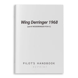 Wing Derringer 1968 Pilot's Handbook (part# WGDERRINGER-POH-C)